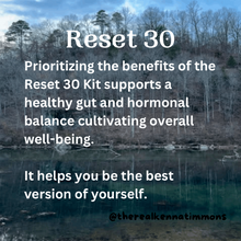 Load image into Gallery viewer, Reset 30: Kit, Reduce Stress, Improve Mood, Increase Energy, Improve Sleep, Focus with Clarity