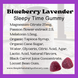 Blueberry Lavender - Sleep Time Gummy - Passionflower, Magnesium, and Melatonin