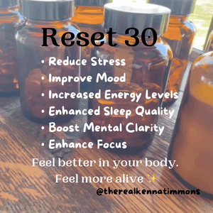 Reset 30: Kit, Reduce Stress, Improve Mood, Increase Energy, Improve Sleep, Focus with Clarity