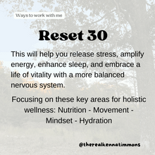 Load image into Gallery viewer, Reset 30: Kit, Reduce Stress, Improve Mood, Increase Energy, Improve Sleep, Focus with Clarity