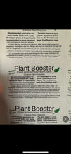 Load image into Gallery viewer, Plant Booster - Micronutrient and Foliar– The ultimate plant powerhouse for all photosynthetic plants!